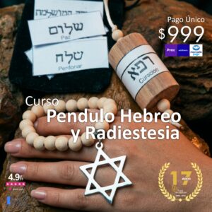 Maestría en Radiestesia y Péndulo Hebreo